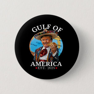 Funny Trump Gulf of US America 2025 Trump Merchand Button