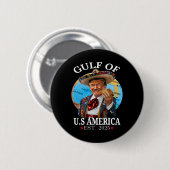 Funny Trump Gulf of US America 2025 Trump Merchand Button (Vorne & Hinten)