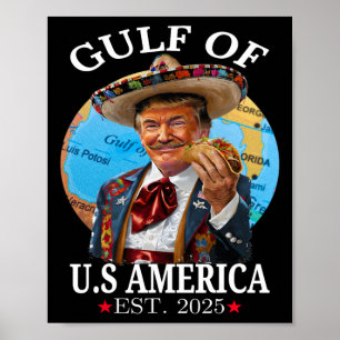 Funny Trump Gulf of US America 2025 Trump Merchand Poster