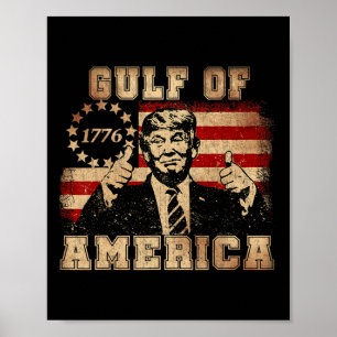 Funny Trump Gulf of US America 2025 Trump Merchand Poster