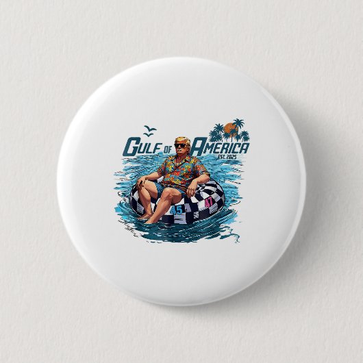 Funny Trump Gulf of US America Est 2025 Button (Vorderseite)