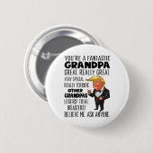 Funny Trump hat einen fantastischen Großvater wirk Button (Vorne & Hinten)
