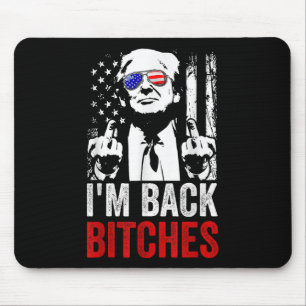 Funny Trump Im Back Es Take Ameircan wieder groß Mousepad