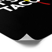 Funny Trump immer Chickens out Let's Go Taco Meme Poster (Ecke)