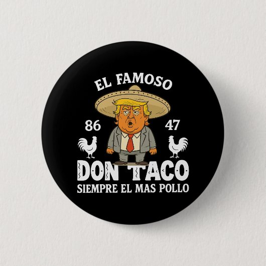 Funny Trump immer Chickens out Meme Let's Go Taco Button (Vorderseite)