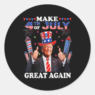 Funny Trump Independence Day macht 4. Juli Grea Runder Aufkleber