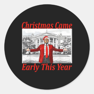 Funny Trump ist Anfang 2024 Weihnachten gekommen 2 Runder Aufkleber