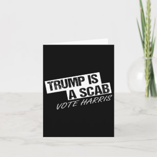 Funny Trump ist ein Scab Karte