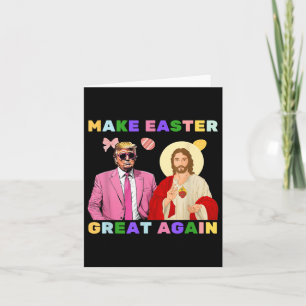 Funny Trump Jesus Christus macht Ostern wieder gro Karte