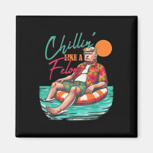 Funny Trump killing wie ein Felon Sommer 2024 Magnet