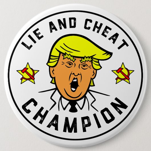 Funny Trump Lie und Cheat Champion Button (Vorderseite)