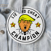 Funny Trump Lie und Cheat Champion Button (Beispiel)