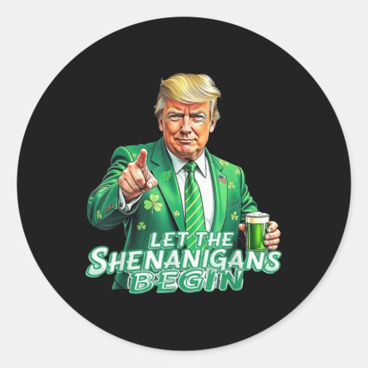Funny Trump Ließ die Shenanigans Begin St Patricks Runder Aufkleber (Vorderseite)