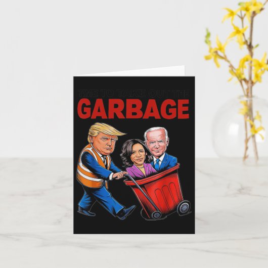 Funny Trump Lover - Zeit, um den Müll auszurotten Karte (Gelbe Blume)