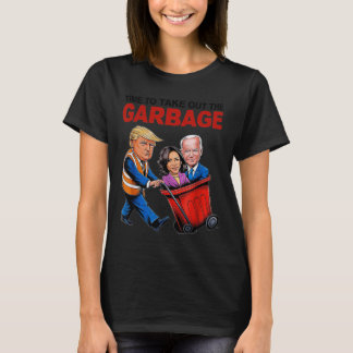 Funny Trump Lover - Zeit, um den Müll auszurotten T-Shirt