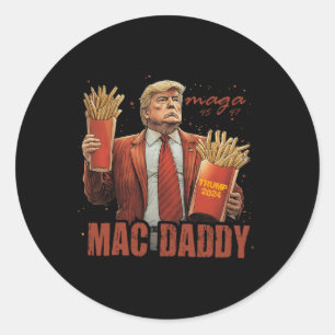 Funny Trump Mac Daddy T-Shirt Runder Aufkleber
