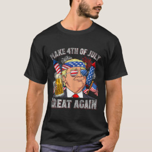 Funny Trump macht 4. Juli wieder groß Männer trink T-Shirt