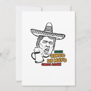 Funny Trump macht Cinco de Mayo wieder groß Karte