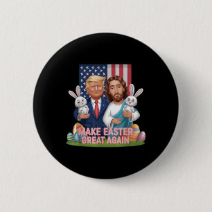 Funny Trump macht Ostern wieder groß Bunny Hunt Eg Button