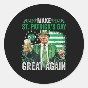 Funny Trump macht St Patricks Day wieder zum große Runder Aufkleber