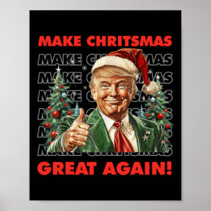 Funny Trump macht Weihnachten wieder großartig, hä Poster