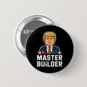 Funny Trump Master Builder Gebäude blockt Geschenk Button (Vorne & Hinten)