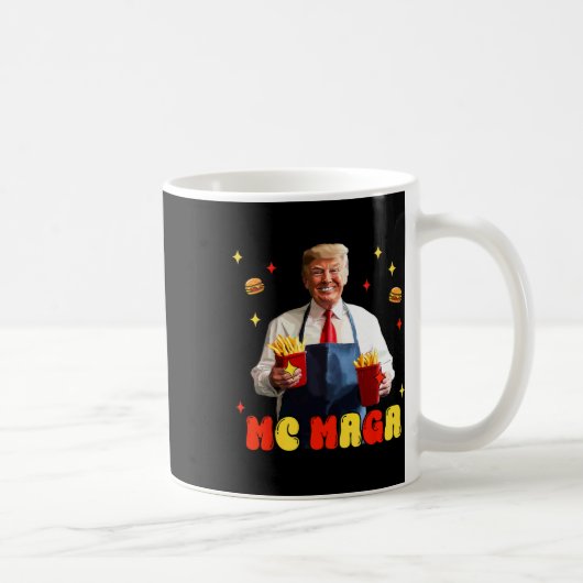 Funny Trump Mc Mega Fries Fast Food Kaffeetasse (Rechts)