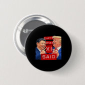 Funny Trump Meme Funny Button (Vorne & Hinten)