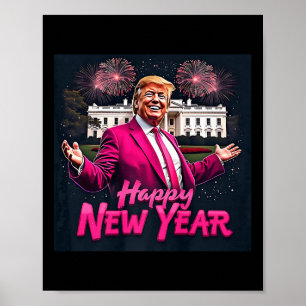 Funny Trump Neues Jahr Party 2025 Trump Neues Jahr Poster