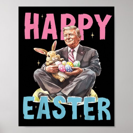 Funny Trump Ostern Bunny Eggs Happy Oaster Poster (Vorne)