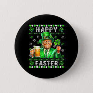 Funny Trump Ostern Verwirrung St Patricks Day Men Button