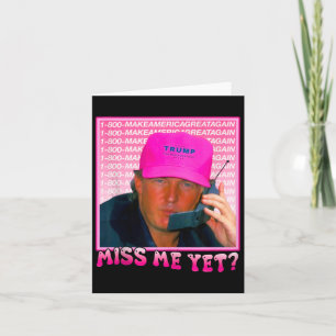 Funny Trump Pink Miss Me Karte