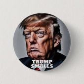 Funny Trump riecht Button (Vorderseite)
