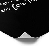 Funny Trump Saying Now Is The Time For Peace 1  Poster (Ecke)