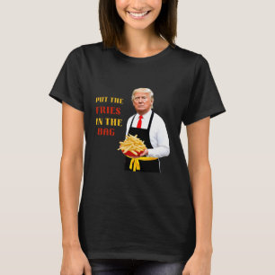 Funny Trump: Schnelle Nahrung bringt die Pommes Fr T-Shirt