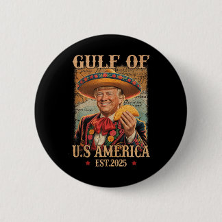 Funny Trump Shirt Americas Gulf Est 2025 Trump Mer Button