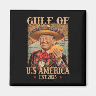 Funny Trump Shirt Americas Gulf Est 2025 Trump Mer Magnet