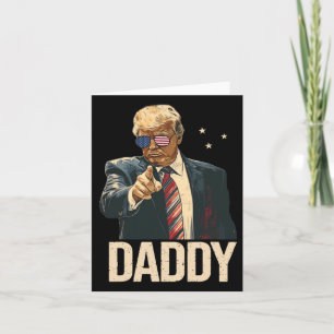 Funny Trump Shirt Daddys Zuhause für Männer und Fr Karte