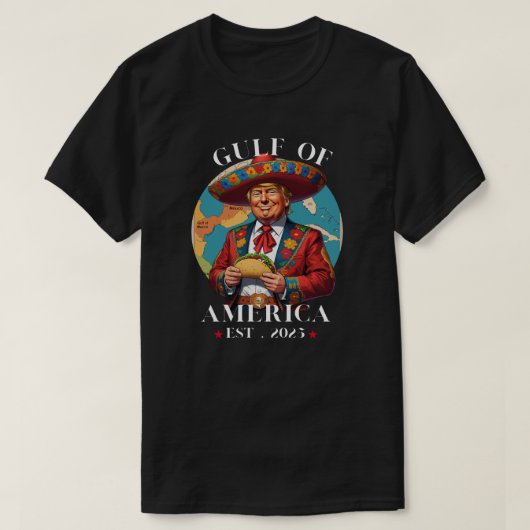 Funny Trump Shirt Gulf of US America Est 2025 (Design vorne)