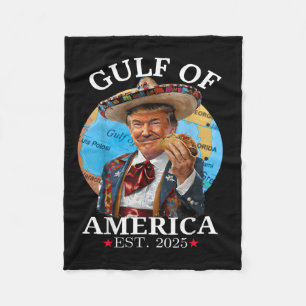 Funny Trump Shirt Gulf of US America Est 2025 _1 Fleecedecke