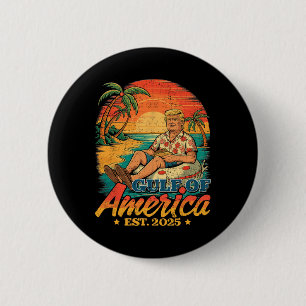 Funny Trump Shirt Gulf of US America Est 2025 Button