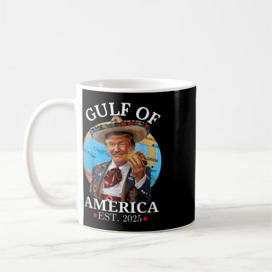 Funny Trump Shirt Gulf of US America Est 2025 Kaffeetasse (Links)