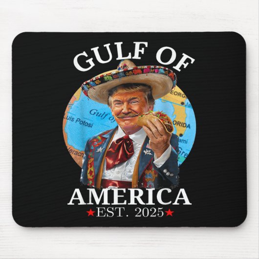 Funny Trump Shirt Gulf of US America Est 2025 Mousepad (Vorne)