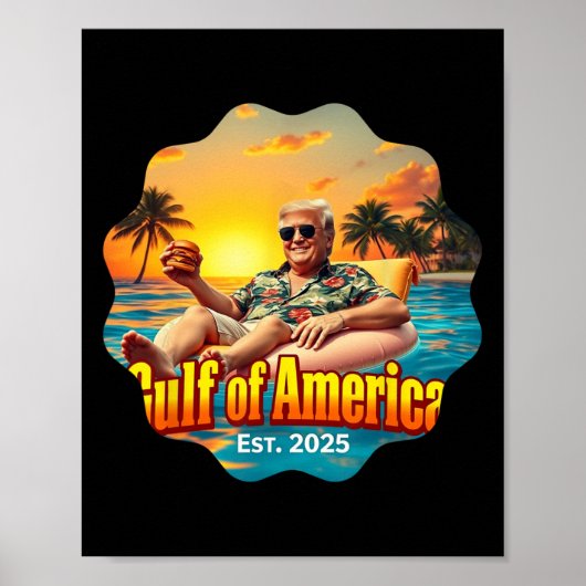 Funny Trump Shirt Gulf of US America Est 2025 Styl Poster (Vorne)