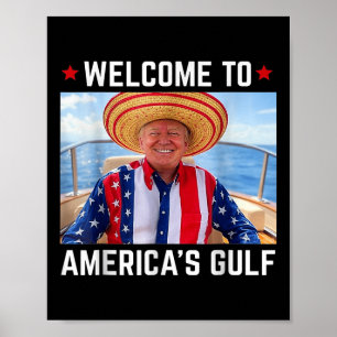 Funny Trump Shirt Gulf of US America Trump America Poster