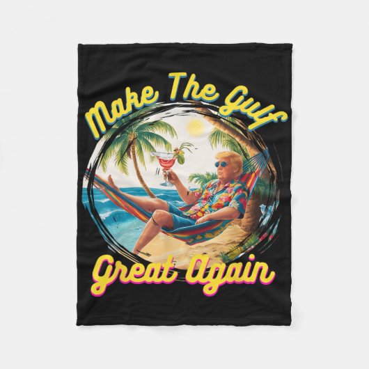 Funny Trump Shirt Make The Gulf Great Trump Mercha Fleecedecke (Vorderseite)