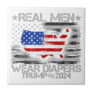 Funny Trump Shirt Real Men tragen Diapers Trump 20 Fliese