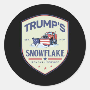 Funny Trump Snowflake Removal Service Wahl 202 Runder Aufkleber