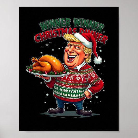 Funny Trump Spaß Gewinner Weihnachtsessen Gewinner Poster (Vorne)
