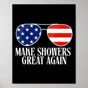 Funny Trump Spaß macht Dusche wieder groß Poster
